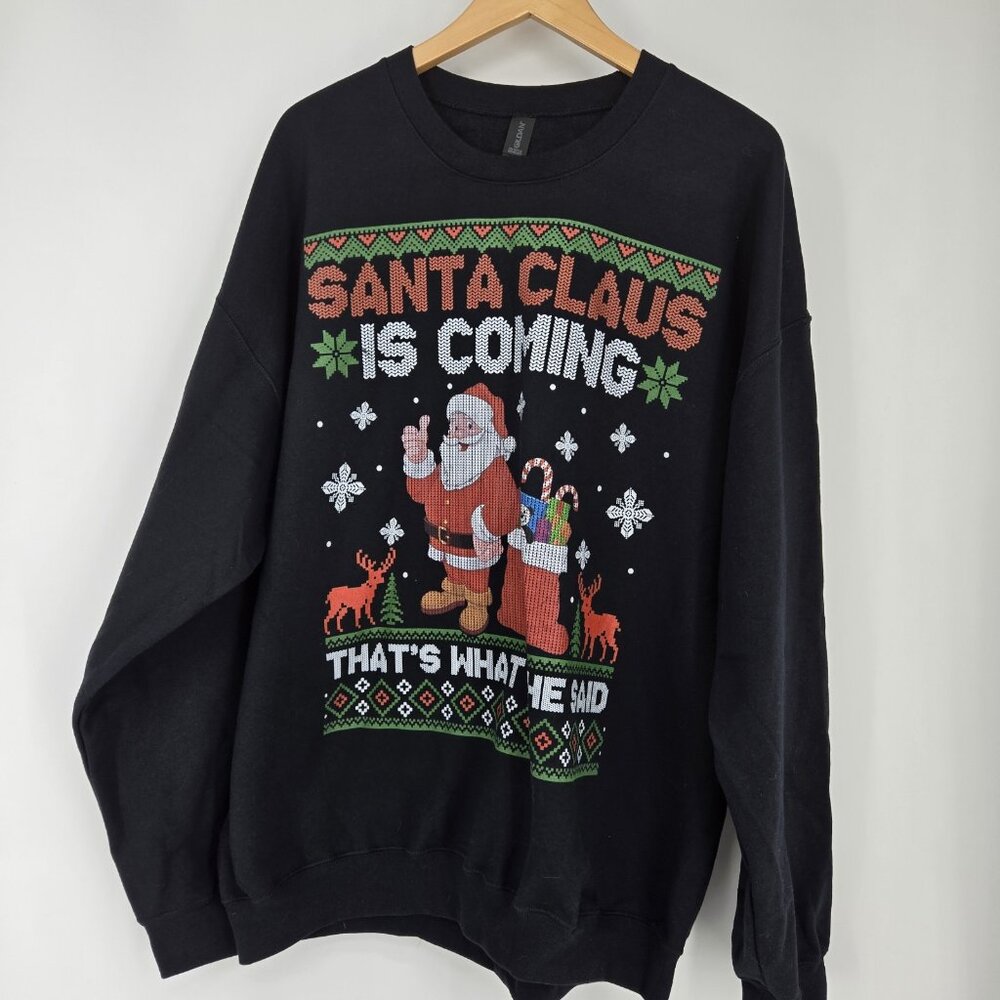 Gildan Crewneck Sweatshirt Santa Claus Is Coming That’s What She Said Unisex XL - Picture 2 of 7